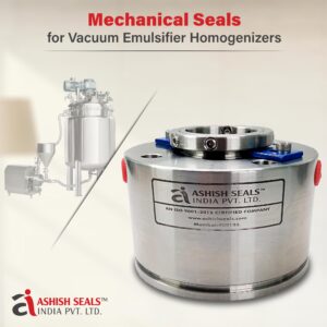 Mechanical Seals for Vacuum Emulsifier Homogenizers